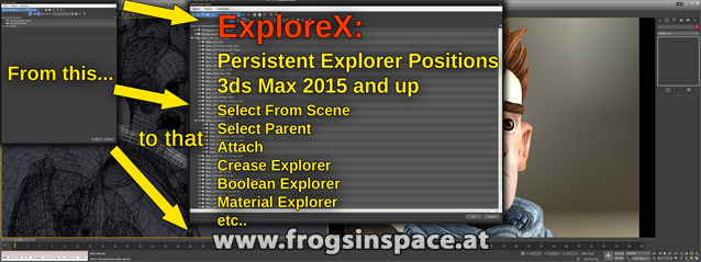 ExploreX: persistent Scene Explorer positions for 3ds Max